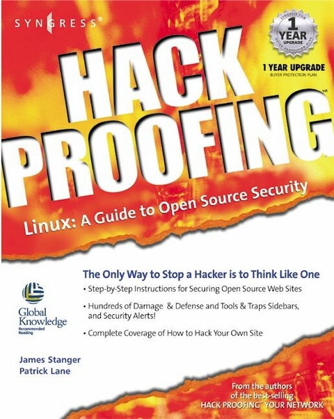 Hack Proofing Linux -  Patrick T. Lane,  James Stanger