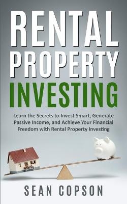 Rental Property Investing - Sean Copson