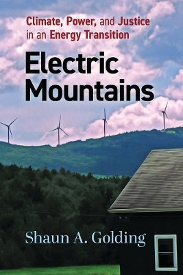 Electric Mountains - Shaun A. Golding