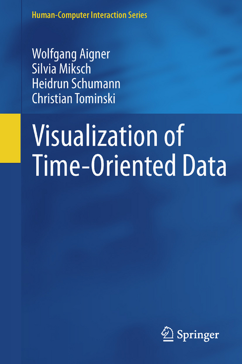 Visualization of Time-Oriented Data - Wolfgang Aigner, Silvia Miksch, Heidrun Schumann, Christian Tominski