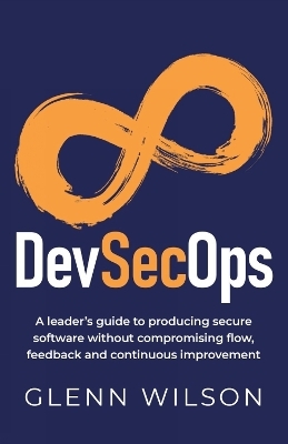 DevSecOps - Glenn Wilson