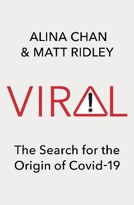 Viral - Alina Chan, Matt Ridley