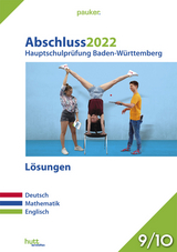 Abschluss 2022 - Hauptschulprüfung Baden-Württemberg - Lösungen - 