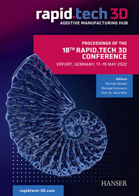 Proceedings of the 17th Rapid.Tech 3D Conference Erfurt, Germany, 22 –23 June 2021 - 