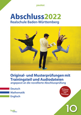 Abschluss 2022 - Realschule Baden-Württemberg - Aufgabenband - 