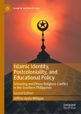 Islamic Identity, Postcoloniality, and Educational Policy - Milligan, Jeffrey Ayala