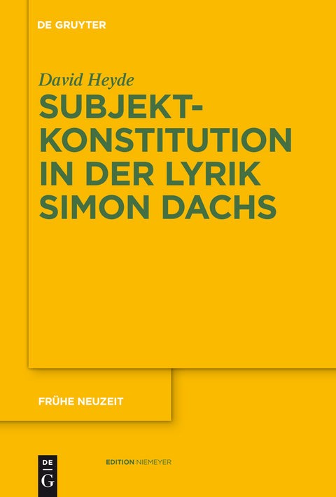 Subjektkonstitution in der Lyrik Simon Dachs - David Heyde