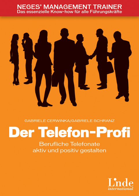 Der Telefon-Profi -  Gabriele Cerwinka,  Gabriele Schranz