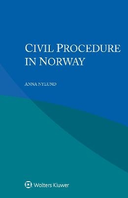 Civil Procedure in Norway - Anna Nylund