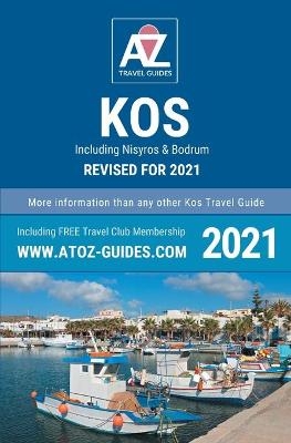 A to Z guide to Kos 2021, including Nisyros and Bodrum - Tony Oswin