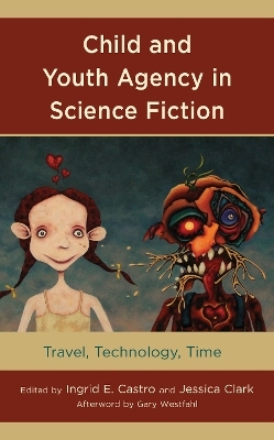 Child and Youth Agency in Science Fiction - 