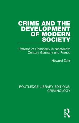 Crime and the Development of Modern Society - Howard Zehr