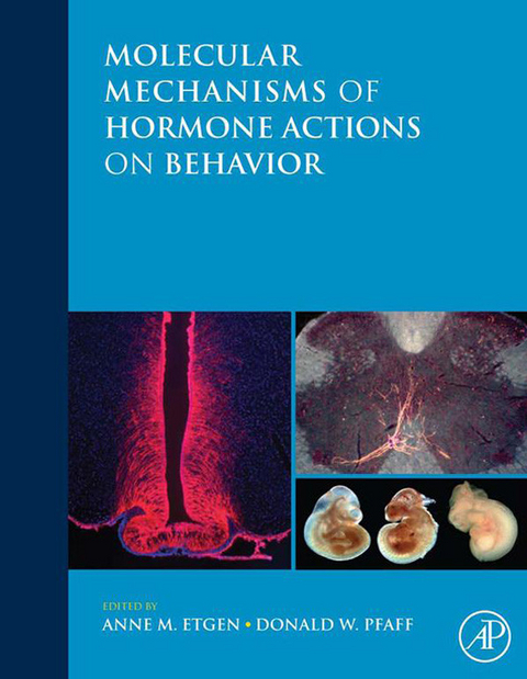 Molecular Mechanisms of Hormone Actions on Behavior - 