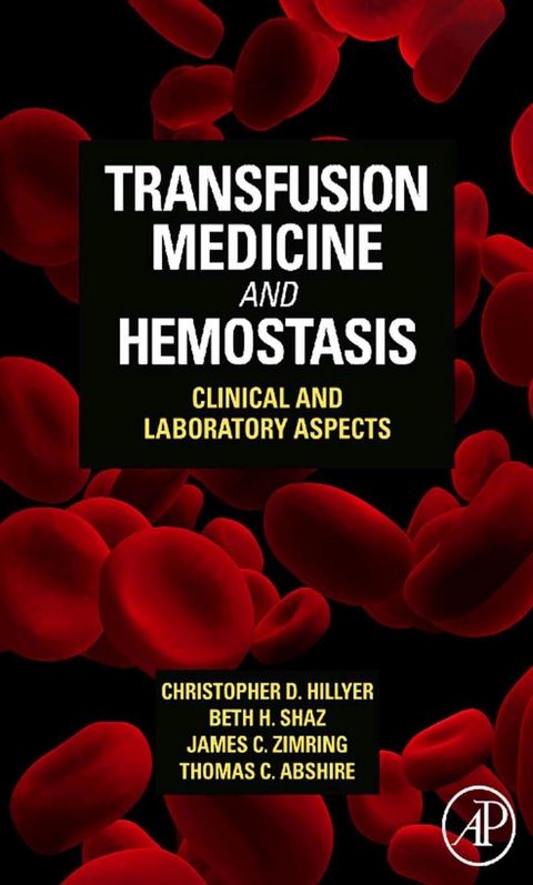 Transfusion Medicine and Hemostasis - 