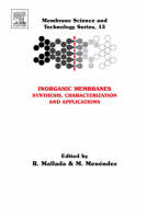 Inorganic Membranes: Synthesis, Characterization and Applications - 