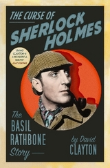 The Curse of Sherlock Holmes - Clayton, David