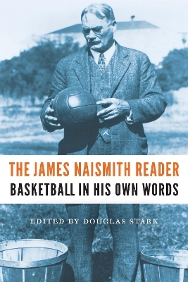 The James Naismith Reader - James Naismith