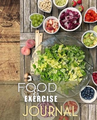 Food and Exercise Journal for Healthy Living - Food Journal for Weight Lose and Health - 90 Day Meal and Activity Tracker - Activity Journal with Daily Food Guide - Charlie Mason