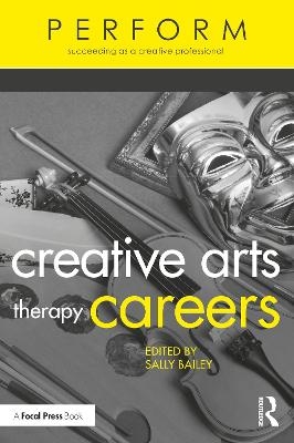 Creative Arts Therapy Careers - 