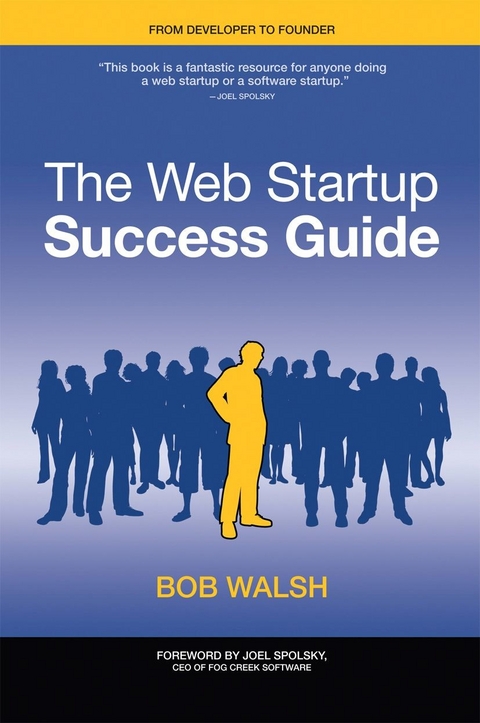 The Web Startup Success Guide - Robert Walsh