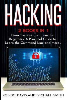 Hacking - Robert Davis, Michael Smith