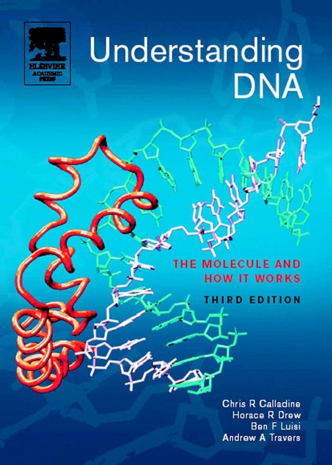 Understanding DNA -  Chris R. Calladine,  Horace Drew