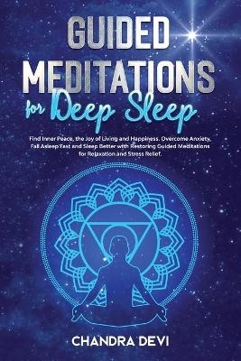 Guided Meditations for Deep Sleep - Chandra Devi