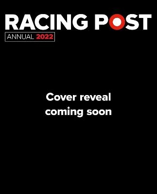 Racing Post Annual 2022 - 