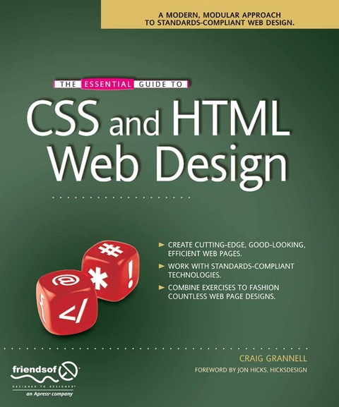 The Essential Guide to CSS and HTML Web Design - Craig Grannell