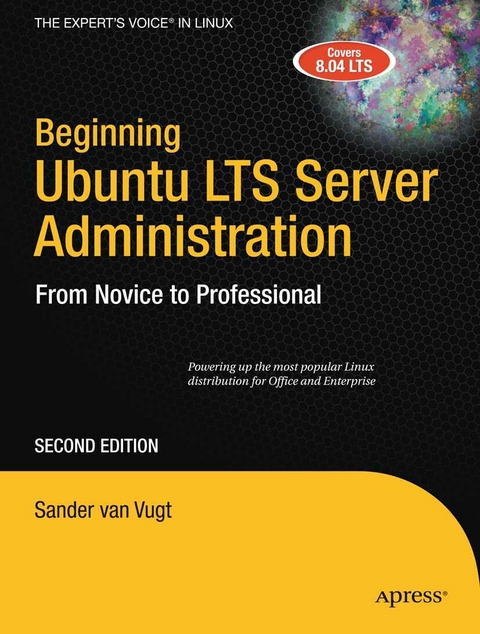 Beginning Ubuntu LTS Server Administration - Sander van Vugt