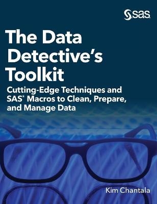 The Data Detective's Toolkit - Kim Chantala