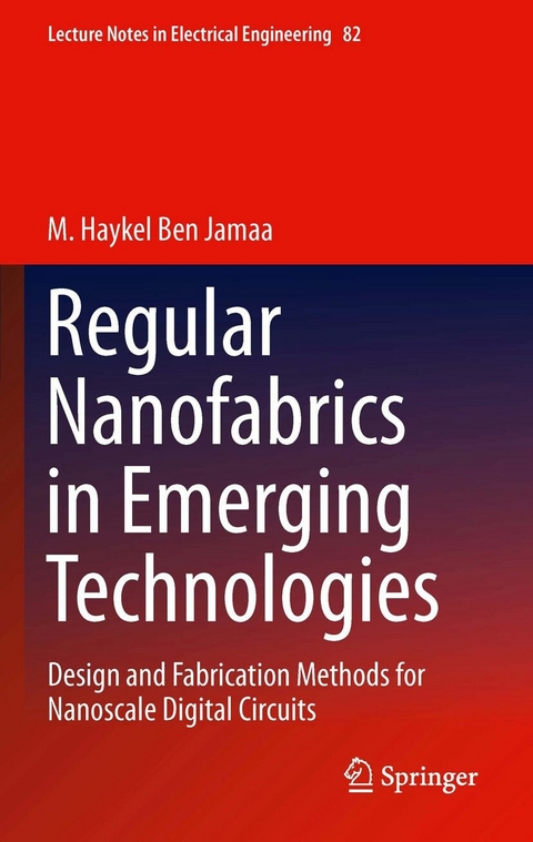 Regular Nanofabrics in Emerging Technologies - M. Haykel Ben Jamaa