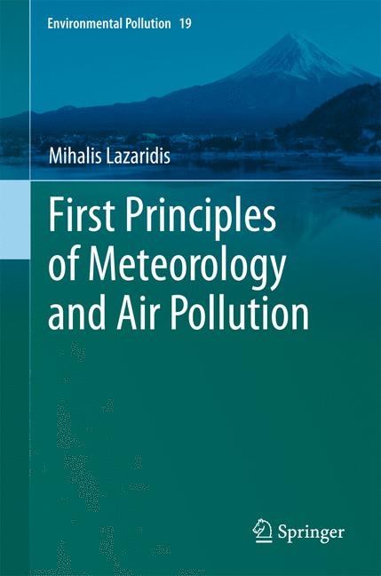 First Principles of Meteorology and Air Pollution - Mihalis Lazaridis