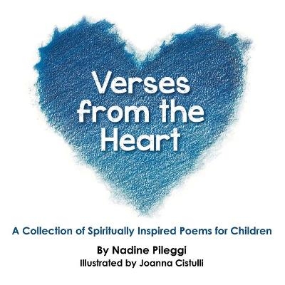 Verses from the Heart - Nadine Pileggi