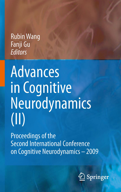 Advances in Cognitive Neurodynamics (II) - 