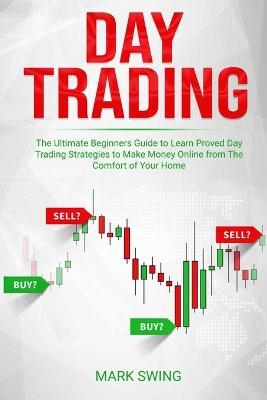 Day Trading - Mark Swing