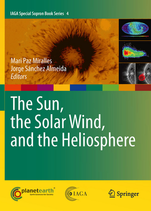 The Sun, the Solar Wind, and the Heliosphere - 