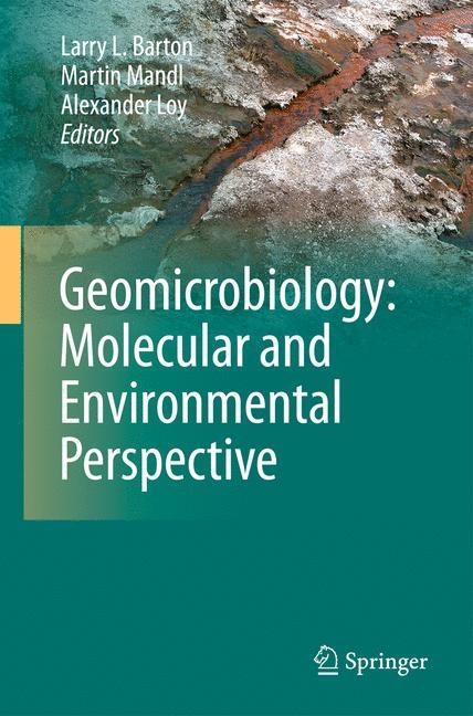 Geomicrobiology: Molecular and Environmental Perspective - 