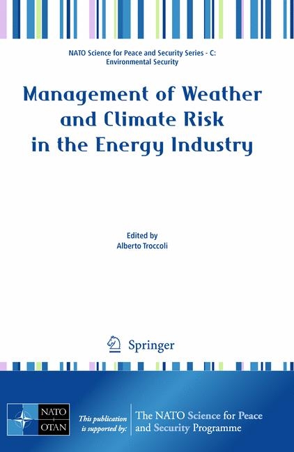 Management of Weather and Climate Risk in the Energy Industry - 