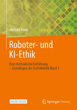 Roboter- und KI-Ethik - Michael Funk