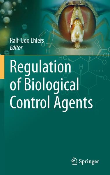 Regulation of Biological Control Agents - 