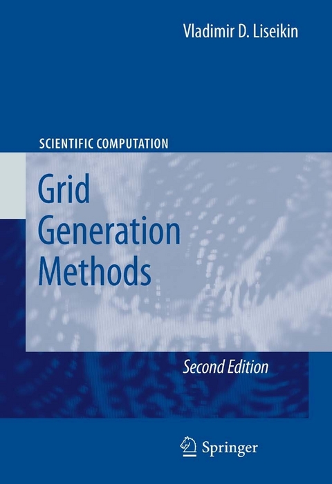 Grid Generation Methods - Vladimir D. Liseikin