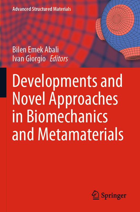 Developments and Novel Approaches in Biomechanics and Metamaterials - 