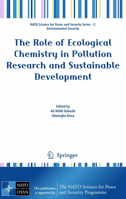 Role of Ecological Chemistry in Pollution Research and Sustainable Development - 