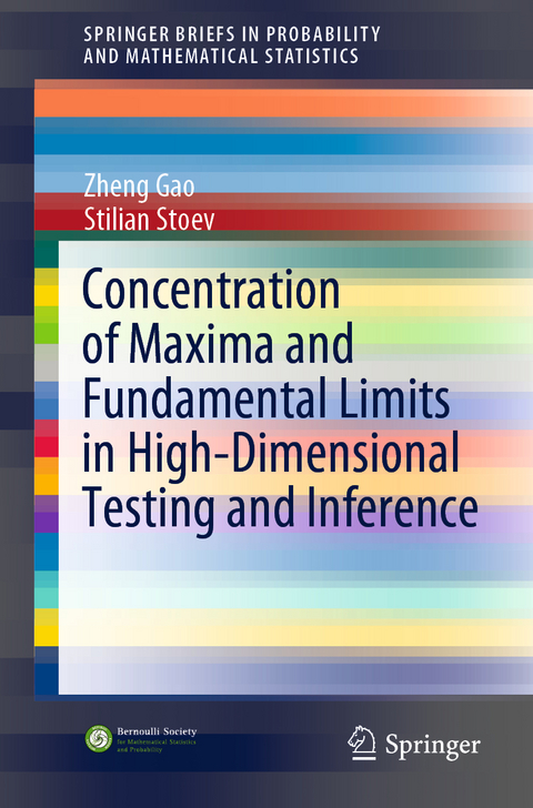 Concentration of Maxima and Fundamental Limits in High-Dimensional Testing and Inference - Zheng Gao, Stilian Stoev