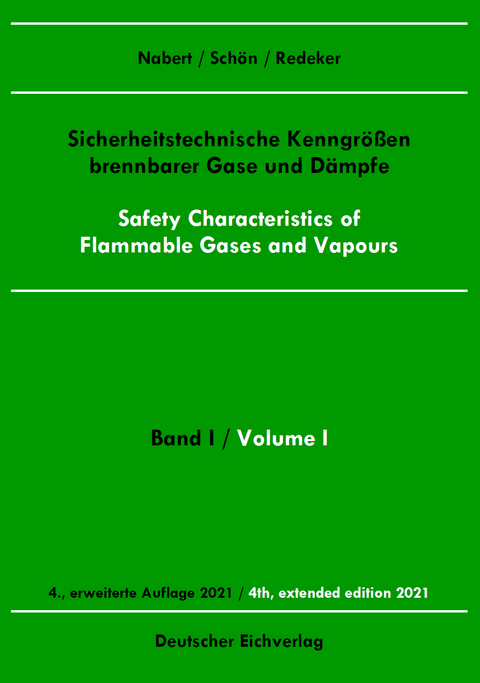 Sicherheitstechnische Kenngrößen brennbarer Gase und Dämpfe - 