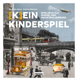 [K]ein Kinderspiel - Andreas Bödecker, Christian Arpasi