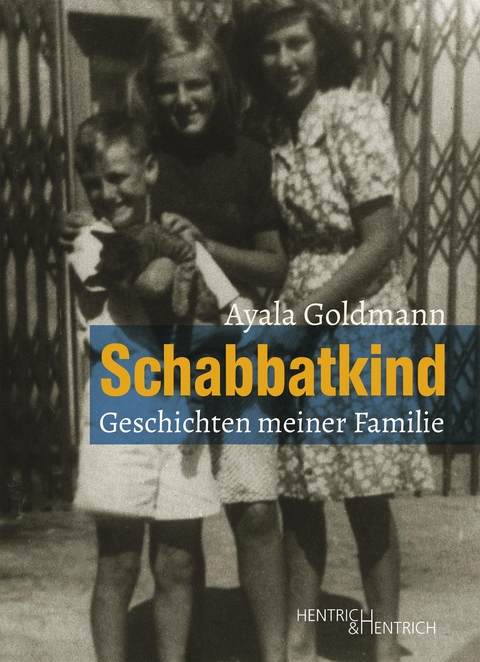 Schabbatkind - Ayala Goldmann