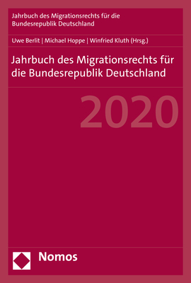 Jahrbuch des Migrationsrechts für die Bundesrepublik Deutschland 2020 - 