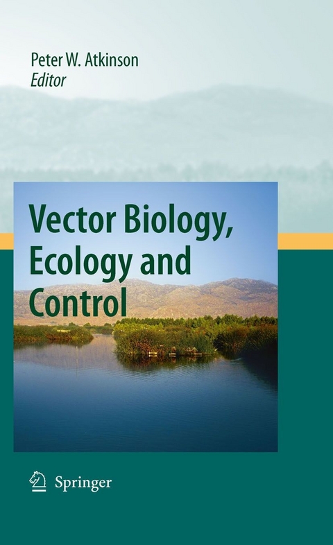 Vector Biology, Ecology and Control - 